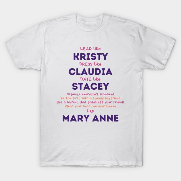 Like Mary Anne (BSC) T-Shirt by friendlyletters